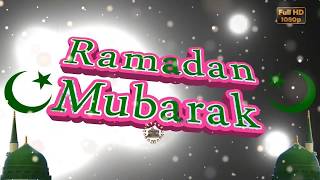 Ramzan Mubarak Video