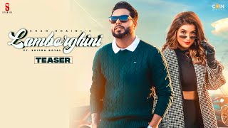 New Punjabi Songs 2020- 2021| LAMBORGHINI | Teaser | Khan Bhaini | Shipra Goyal | Feat Raj Shoker