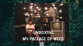 MY FIRST EVER WEED UNBOXING VIDEO. EP. 34