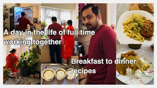 My husband and I shared the housework together today | breakfast lunch and dinner meal prep