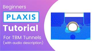 Plaxis 2D V20: Tunnel design & settlement check tutorial with audio description by Tunnel Engineer