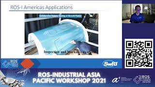 ROS-I Asia Pacific Workshop 2021:Lowering the Barrier for Industry Personnel to Leverage Open Source