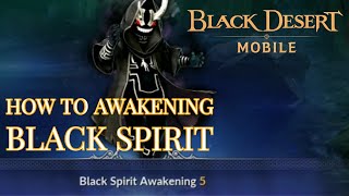 Cara awakening black spirit black desert mobile