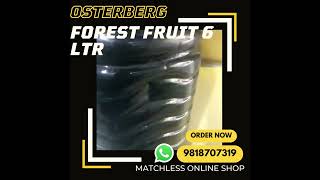 Osterberg Forest Fruit Crush 6 Ltr | Supply All Over India | Matchless Online Shop - 9818707319