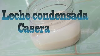 Leche condensada casera/Como hacer una rica leche condensada en casa