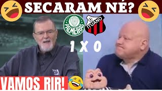 VAMOS RIR ! SECARAM NÉ ? PALMEIRAS NA FINAL DO PAULISTA 2023