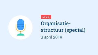 Moneybird Live Special: organisatiestructuur