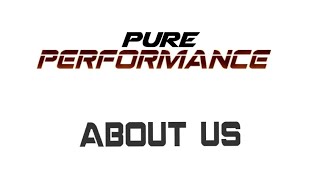 ABOUT /WHY WE SET UP   PURE-PERFORMANCE UK!!