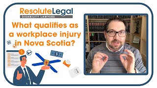 Workers Compensation | What qualifies as a workplace injury in Nova Scotia?