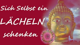 Sich Selbst ein Lächeln schenken - Achtsamkeit - Selbstliebe - Herzverbundenheit - Entspannung