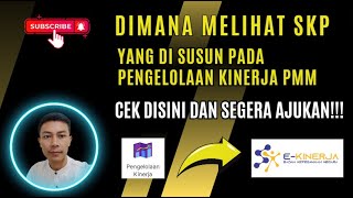 Dimana melihat SKP yang disusun pada Pengelolaan Kinerja PMM???