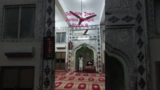 Satellite Town Jamia Mosque Block B #islam #satellitetown  #islamabad #allah #namaz #mozan #asr