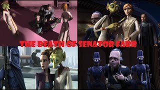 SENATOR ONACONDA FARR DIES - Star Wars: The Clone Wars Season 2 Episode 15 Discussion