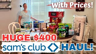 $400 SAMS CLUB HAUL / With prices