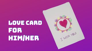 Love Card for Him/Her ❤️ - Easy Guide for you to create Amazing Love card