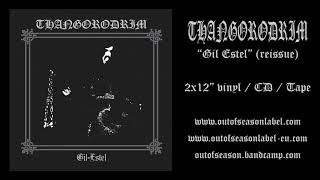 THANGORODRIM 'Gil-Estel' (Full Album, remastered) [Out of Season, dungeon synth)