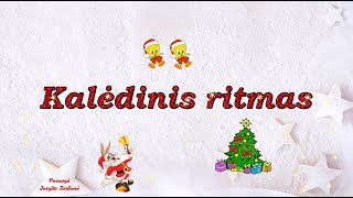 Kalėdinis ritmas mažiesiems