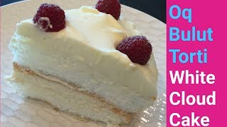 White Cloud Cake | Oq Bulut Torti