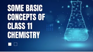 Some Basic Concept of Chemistry - 01 | Atom and Atomic Mass | Chapter 1 | Class 11 || NEET