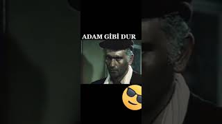 Adam Gibi Dur