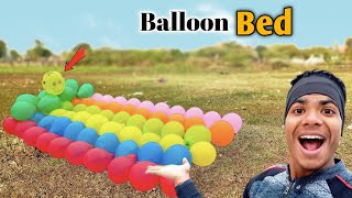 We made Relaxable Balloons  Bed - हमने बनाया गुबारो वाला बेड l Very Awesome Bed !!  😌