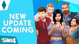 NEW UPDATE COMING TOMORROW FOR THE SIMS 4!