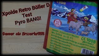 Xplode Retro/Oldschool Böller D im Test | Pyro BANG!