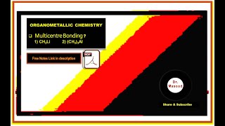 Multicentre Bonding in Organometallic Chemistry II CH3Li & (CH3)AL II PDF Notes link in description