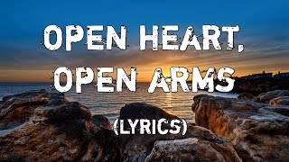 Open Heart, Open Arms | Love English Song with Lyrics 2024 🎧