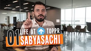 Life at Toppr-Sabyasachi