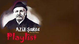 kijoley çawreş - Azîz Şarox