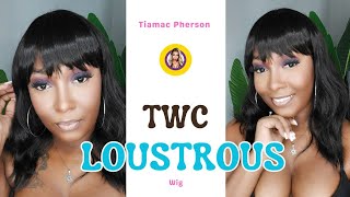 TWC WIG REVIEW| LOUSTROUS|