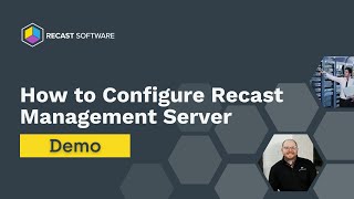 How to Configure Recast Management Server