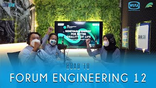 Menuju Forum Engineering ke-12!