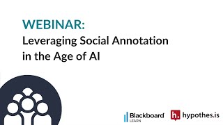 Leveraging Social Annotation in the Age of AI