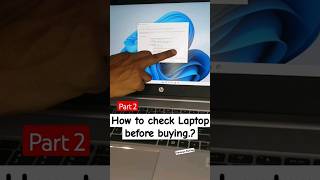 How to check Laptop before buying.? part 2 #tips #shorts #elitebook #window #hpelitebook