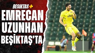 Emrecan Uzunhan Beşiktaş'ta! İstanbulspor'a 2 Milyon Euro Bonservis Bedeli Ödenecek