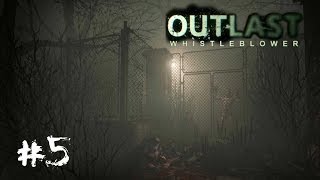 Let's Play Outlast: Whistleblower - Part 5 - A Foggy Night (Walkthrough Playthrough)