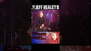 JEFF HEALEY BAND - See The Light - My Album of the week 2023 10