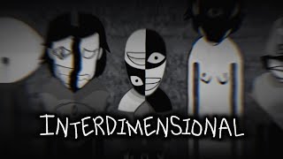 Interdimensional | Workaround Mix