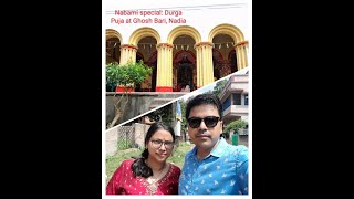 Nabami Special : 400 years old Durga Puja at Ghosh Bari #durgapuja #barirdurgapuja #nabami