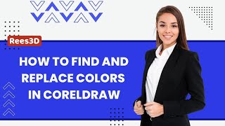 How to Find and Replace Colors in CorelDRAW | Rees3D.com