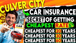 MIND-BLOWING Car Insurance Deals in Culver City CA Exposed! $86/M😱