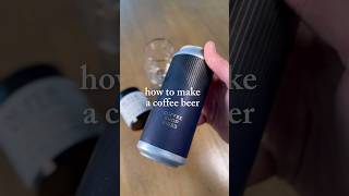 How to Make a Coffee Beer #coffee #coffeebeer #coffeestout