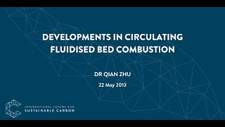 Developments in circulating fluidised bed combustion | ICSC Webinars