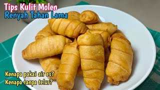 MOLEN RENYAH TAHAN LAMA || KENAPA PAKAI AIR DINGIN TANPA TELUR