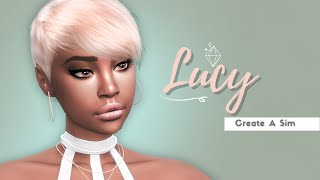 ✨The Sims 4 - Create A Sim Lucy // Maxis Match//Alpha + CC Links