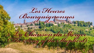 The Hours of Burgundy: 5. The Song of the Shepherd