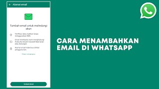 Cara Menambahkan Email di Whatsapp