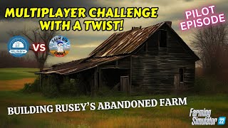 BUILDING AN ABANDONED FARM | NEW SERIES | MULTIPLAYER CHALLENGE WITH A TWIST